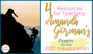 4 Resources for Teaching Amanda Gorman's Inauguration Poem