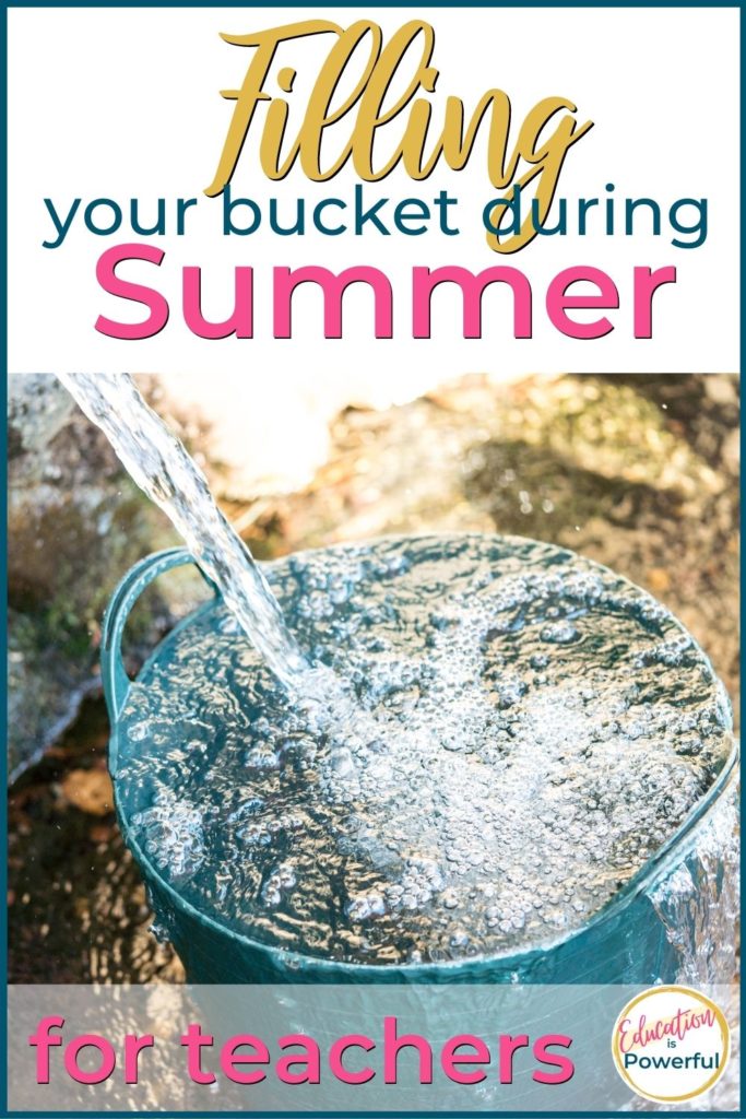 25B Filling Your Bucket During Summer Pin