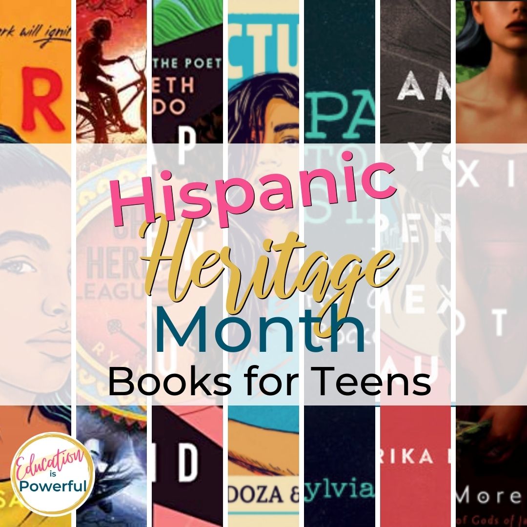 7 Hispanic Heritage Month Books for Teens Education is Powerful