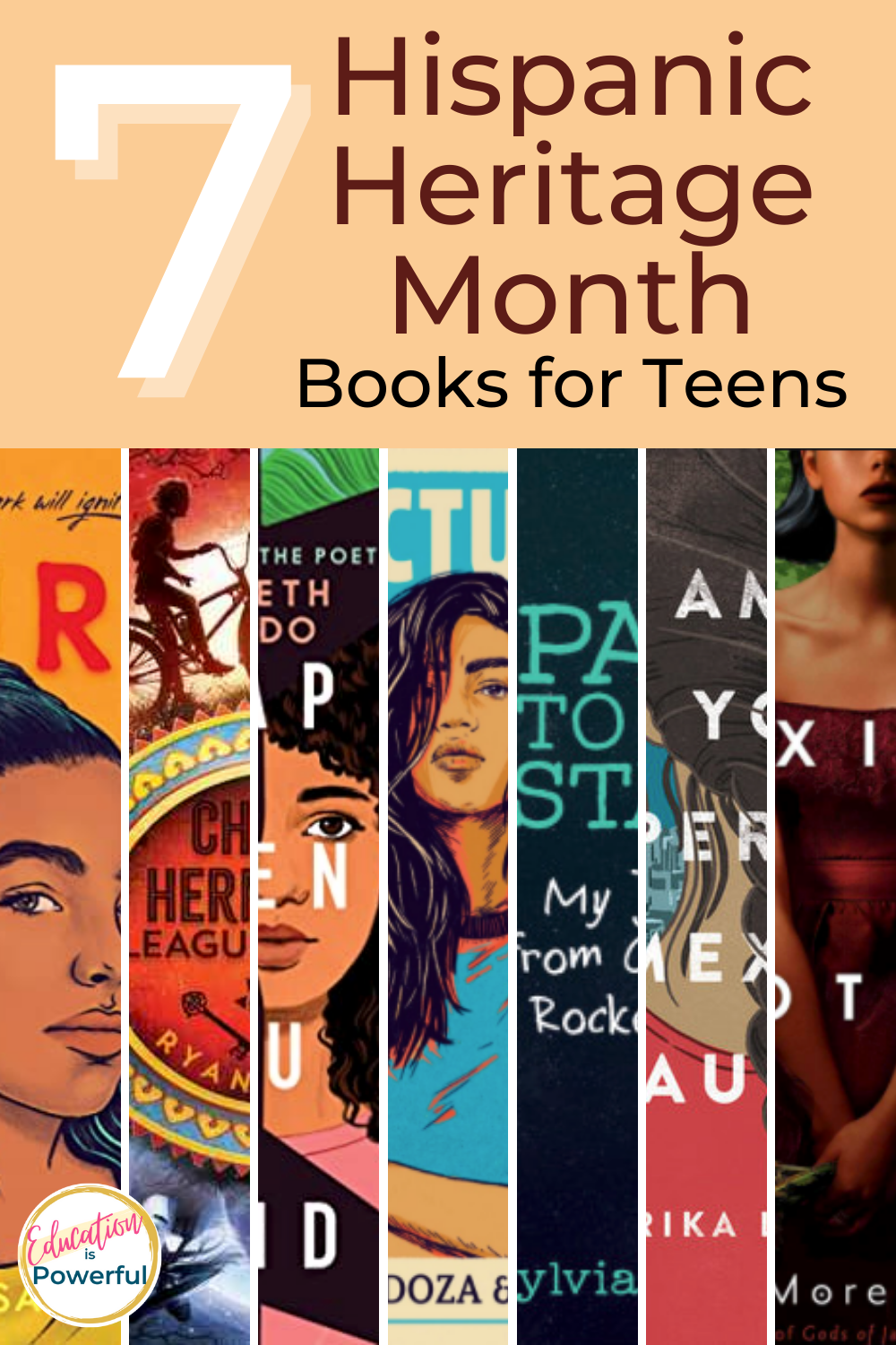 7 Hispanic Heritage Month Books for Teens Education is Powerful