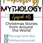 Teaching Mythology Christmas Stories from Around the World Pin